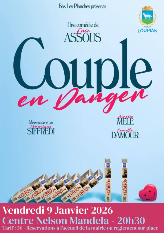 THÉÂTRE : COUPLE EN DANGER PAR LA COMPAGNIE BAS LES PLANCHES